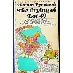 THE CRYING OF LOT 49