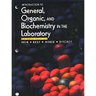 Introduction to General, Organic, and Biochemistry in the Laboratory by  Morris Hein, Leor Best, Robert L. Miner, and James M. Ritchey