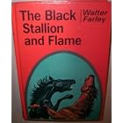 The Black Stallion and Flame: (Reissue) (Black Stallion) by  Walter Farley