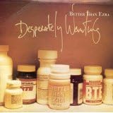 Desperately Wanting/Palace Hotel