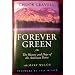 Forever Green: The History and Hope of the American Forest