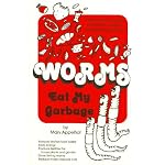 Worms Eat My Garbage book cover