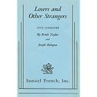 Lovers and Other Strangers: Five Comedies. by Renee Taylor and Joseph Bologna