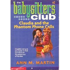 Claudia and the Phantom Phone Calls (The Babysitters Club, #2)