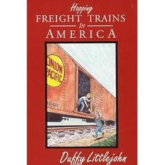 Hopping Freight Trains in America