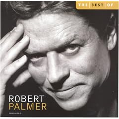 Best of Robert Palmer by Robert Palmer