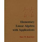 Click here to buy Elementary Linear Algebra, With Applications, Concepts, and Computations by  Marc W. Konvisser.