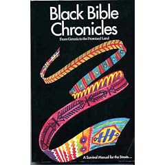 Black Bible Chronicles: From Genesis to the Promised Land/Book One (Black Bible Chronicles)