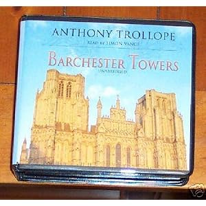 Barchester Towers by Anthony Trollope
