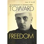 Toward freedom;: The autobiography of Jawaharlal Nehru (Beacon paperback) book cover
