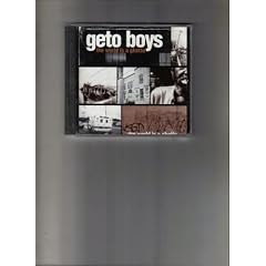 World Is a Ghetto Still by  Geto Boys 