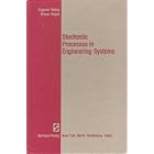 Stochastic Processes in Engineering Systems (Springer Texts in Electrical Engineering) by  E. Wong and B. Hajek