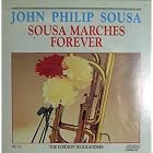 Sousa Marches Forever by John Philip Sousa, Hendrick Stein, and Gordon Highlanders