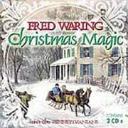 Christmas Magic, 2 Cd's by  Fred Waring 