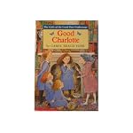 Good Charlotte: The Girls of the Good Day Orphanage (Lucky Star) book cover
