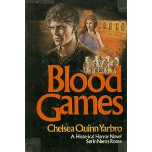 Blood Games - Yarbro