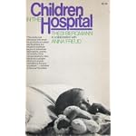 Children in the Hospital by Thesi Bermann in collaboration with Anna Freud. book cover