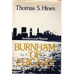 Burnham of Chicago: Architect and Planner