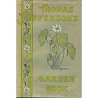 Click here to buy  Thomas Jefferson's Garden Book 1766-1824 - With Relevant Extracts from His Other Writings  by Edwin Morris Betts and Thomas Jefferson.