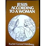 Jesus According to a Woman (Paulist Press/Deus book) book cover