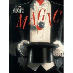 Mark Wilson's Complete Course in Magic