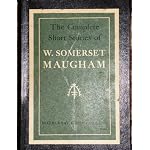 The Complete Short Stories of W. Somerset Maugham; Volume 1: East and West; Volume 2: The World Over [2 volumes] book cover
