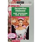 One Husband Too Many (Maybe This Time) (Harlequin American Romance, No 642) by Jacqueline Diamond
