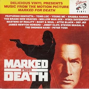 Marked for Death by Kenyatta, Tone-Loc, Shabba Ranks, The Brand New Heavies, and Mellow Man Ace (Audio CD - 1997)
