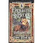 Daughter of the Blood (Black Jewels, Book 1) by  Anne Bishop