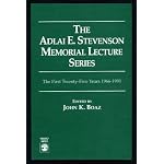 The Adlai E. Stevenson Memoral Lecture Series book cover