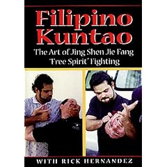 Filipino Kuntao : The Art Of Jing Shen Jie Fang "Free Spirit" Fighting