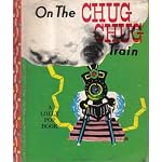 On the Chug Chug Train:  a Lolly Pop Book book cover