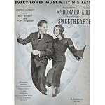 Every Lover Must Meet His Fate: Jeannette MacDonald & Nelson Eddy Cover (Movie Tie-In for "Sweethearts") book cover