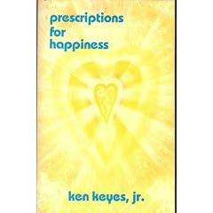 Prescriptions for Happiness (Keyes, Jr, Ken)