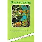 Back to Eden: The Classic Guide to Herbal Therapy by Jethro Kloss