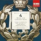 British Music for Concert Band - Central Band of the RAF: Holst, Grainger and Vaughan... by  Holst, Vaughan Williams, Eric Banks, Central Band of the Royal Air Force, and Grainger 