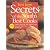 Best Kept Secrets of the South's Best Cooks: Family Secrets & Test Kitchen Tips Revealed Plus Over 350 Recipes