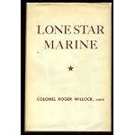 Lone Star marine;: A biography of the late Colonel John W. Thomason, Jr., U.S.M.C book cover