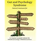 Click here to buy Gut and Psychology Syndrome: Natural Treatment For Dyspraxia, Autism, ADD, Dyslexia, ADHD,... by Dr. Natasha Campbell-McBride MD.