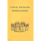 Lock Picking Simplified a Self Teaching by Desert