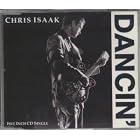 Dancin' by Chris Isaak