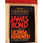 License Renewed - Ian Fleming's Master Spy, James Bond book cover