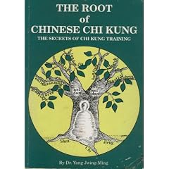 Root of Chinese Chi Kung the Secrets Of (Ymaa Chi Kung Series, #1)