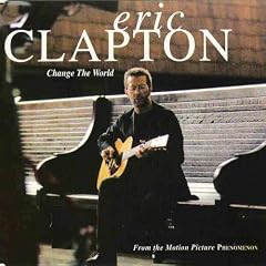 Change The World by Eric Clapton (Audio CD - 1996)