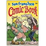 San Francisco Comic Book No.3  ...  by R. , Robert , Crumb ... illustrated original 1970 printing , includes stories & drawings , comix ,  by George Metzger , Kim Deitch , Irons , W. Mendes & others ... book cover