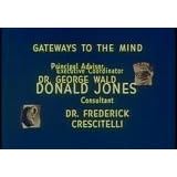 Bell Science: Gateways to the Mind 1958: Bell Telephone Science Series