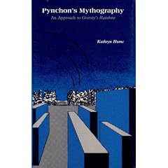 Pynchon's Mythography: An Approach to Gravity's Rainbow (A Chicago Classic)