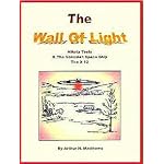 The wall of light;: Nikola Tesla and the Venusian space ship, the X-12 book cover