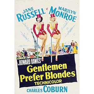 GENTLEMEN PREFER BLONDES