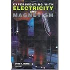 Click here to buy Experimenting With Electricity and Magnetism (Venture Book) by Ovid K. Wong.